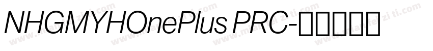NHGMYHOnePlus PRC字体转换